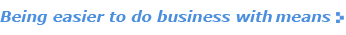 Being easy to do business with